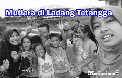 Mutiara di Ladang Tetangga