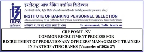 IBPS 15 CRP Bank PO MT Vacancy Recruitment Examination 2025