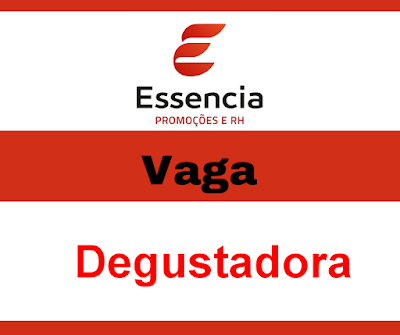 Vaga para Degustadora em Porto Alegre