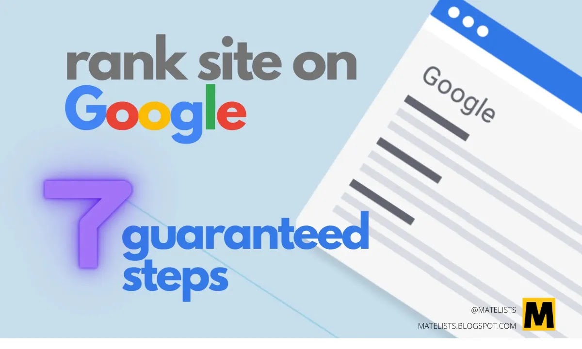 How To Rank Your Website On Google? [Guaranteed 7 Steps]