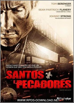 4fabf73546862 Filme Santos e Pecadores RMVB Dublado