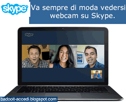 vedersi webcam skype