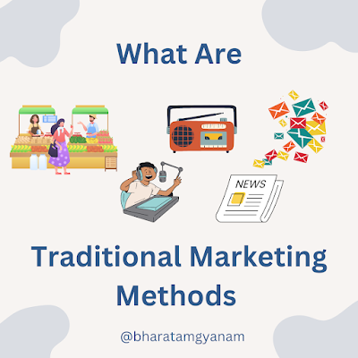 Traditional Marketing Methods