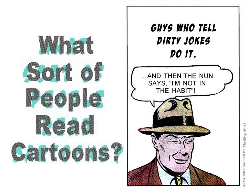 a comic book parody, re-witten comic books, an old joke
