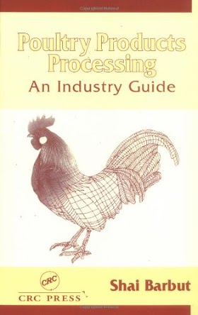 Poultry Products Processing An Industry Guide