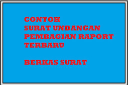 Download Contoh Surat Undangan Pembagian Raport Tahun 2018/2019