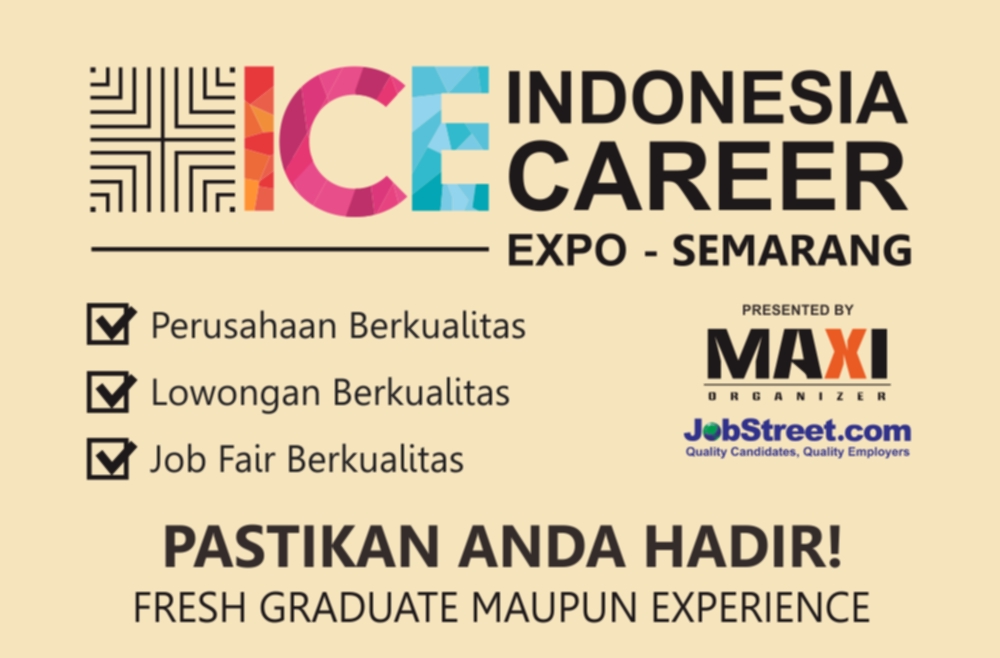 Bursa Kerja Indonesia Career Expo Semarang Tanggal 12 - 13 