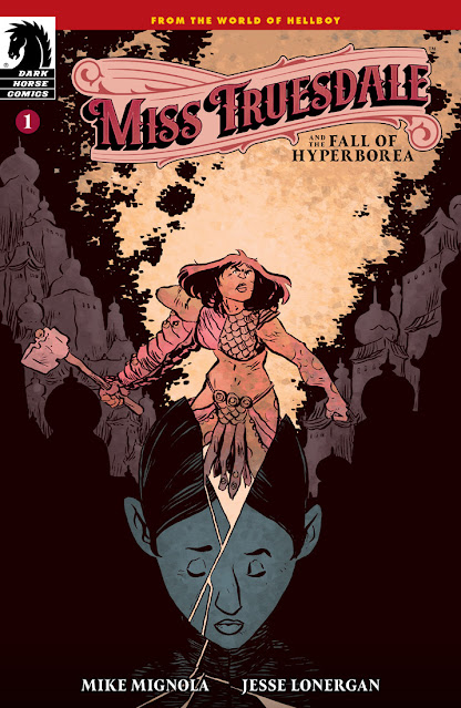 Dark Horse MISS TRUESDALE AND THE FALL OF HYPERBOREA 1