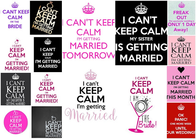 Special Wedding: I can´t keep calm Posters. 