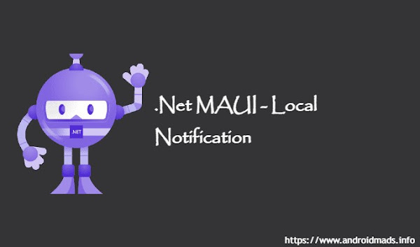 .Net MAUI – Local Notification