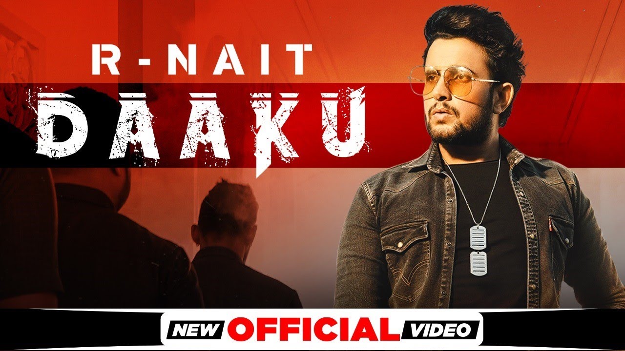 Daaku Lyrics R Nait Punjabi song