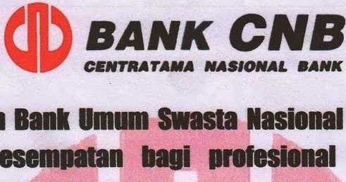 Lowongan Kerja Surabaya PT.Centratama Nasional Bank 