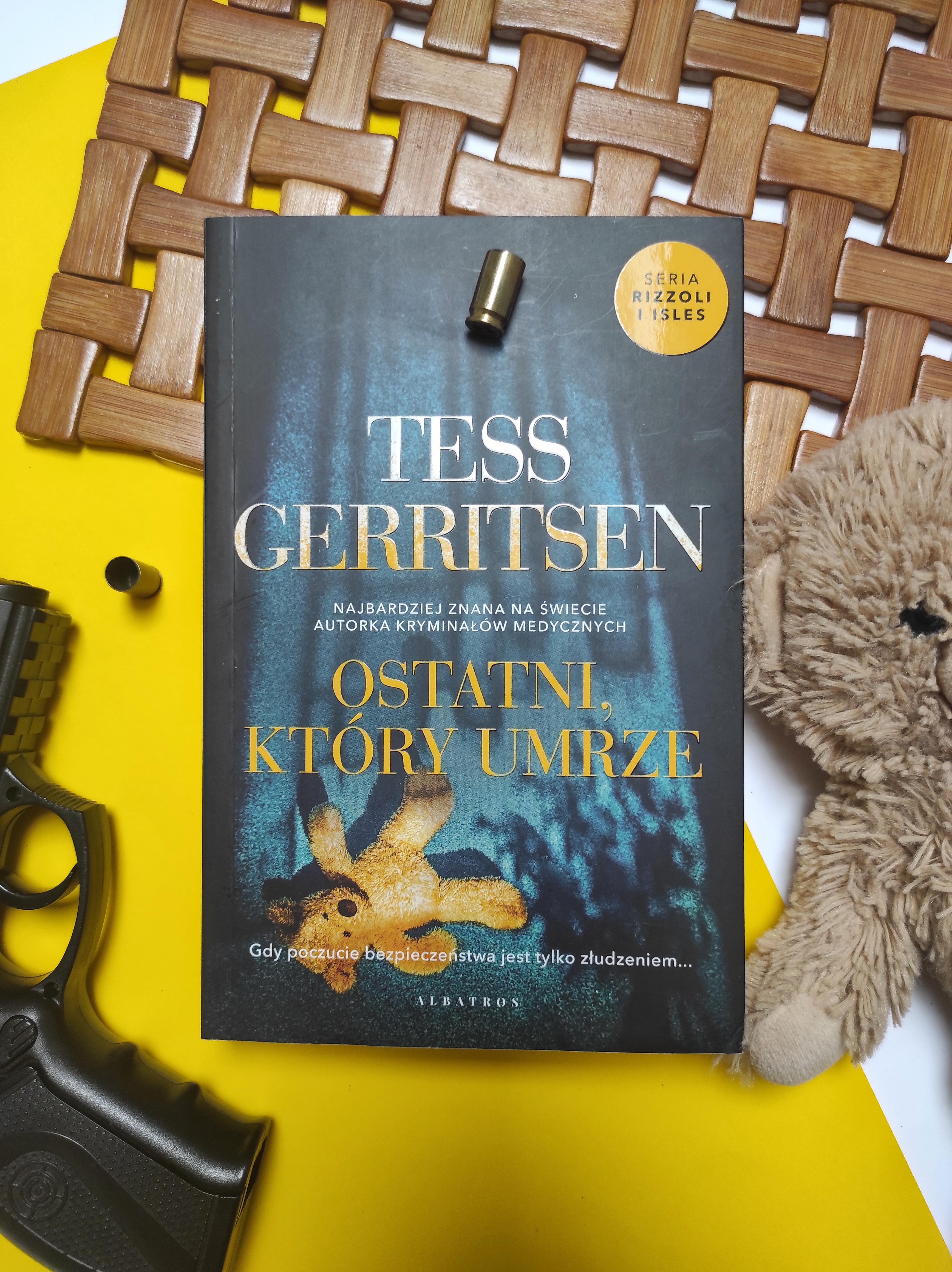 "Ostatni, który umrze" Rizzoli & Isles 10 Tess Gerritsen - księgarnia TaniaKsiazka.pl