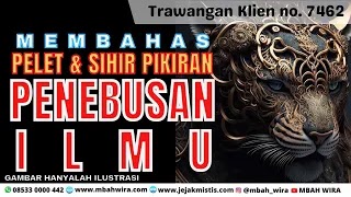 MEMBAHAS PELET & SIHIR FIKIRAN, PENEBUSAN ILMU & PERAWATAN ILMU