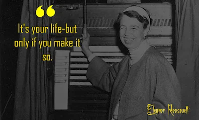 Eleanor Roosevelt quotes and sayings