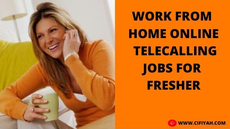 work from home telecalling job