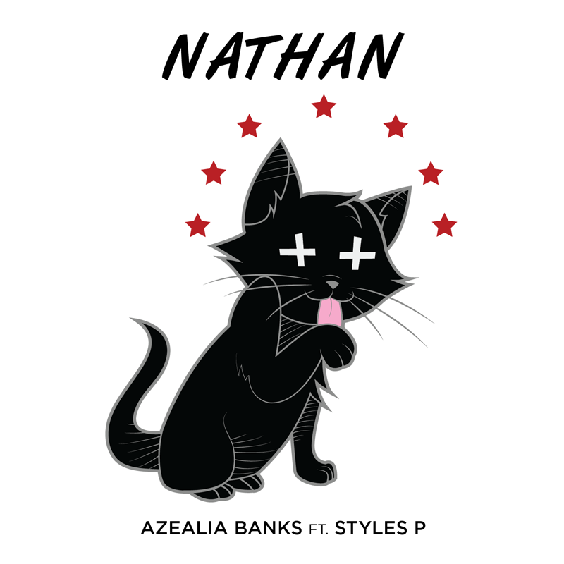 AZEALIA BANKS: NATHAN (FEAT. STYLES P)