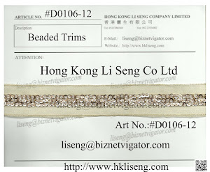 Beaded Trims Manufacturer - Hong Kong Li Seng Co Ltd