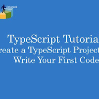 TypeScript Tutorial: Create a TypeScript Project and Write Your First Code