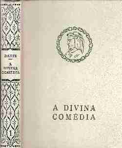 A Divina Comédia | Dante Alighieri