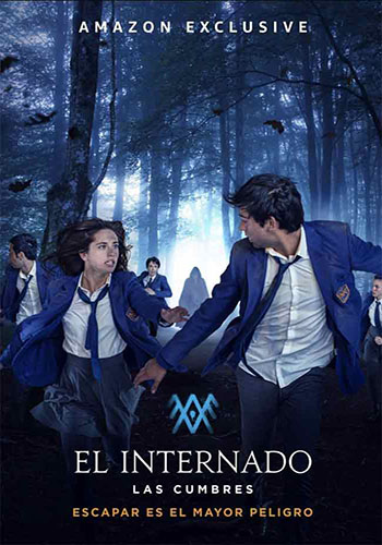 Serie  El Internado: Las Cumbres 