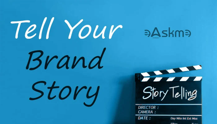 Tell Your Brand Story: eAskme