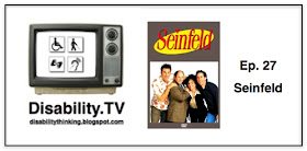 Disability.TV Ep. 27, with Seinfeld poster