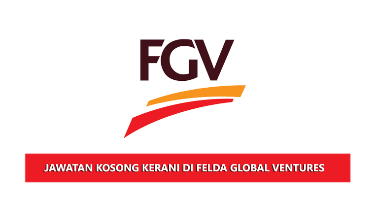 Jawatan Kosong di Felda Global Ventures Holdings Berhad