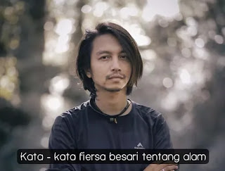 Kata- Kata Fiersa Besari Tentang Alam