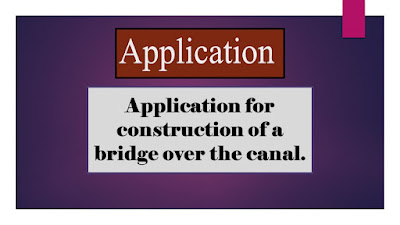 Application for construction of a bridge over the canal.