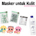 Masker untuk Kulit Kering 