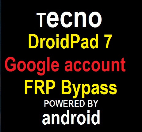 Tecno DroidPad 7D P701 google account reset and FRP bypass in 10 seconds.