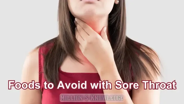 Foods to Avoid with Sore Throat