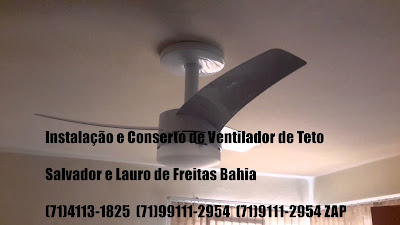 Instalação de ventilador de teto Arno em Salvador-BA-71-4113-1825