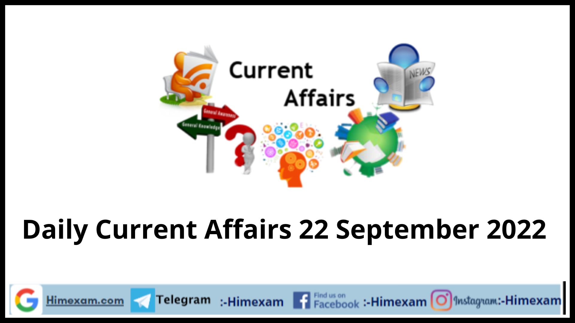 Daily Current Affairs 22 September 2022