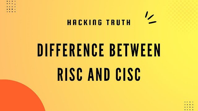 Difference between RISC and CISC