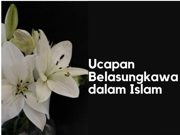 Inspirasi Ucapan Belasungkawa Islam 