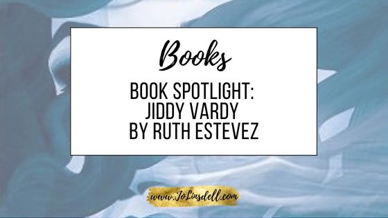 Book Spotlight Jiddy Vardy by Ruth Estevez