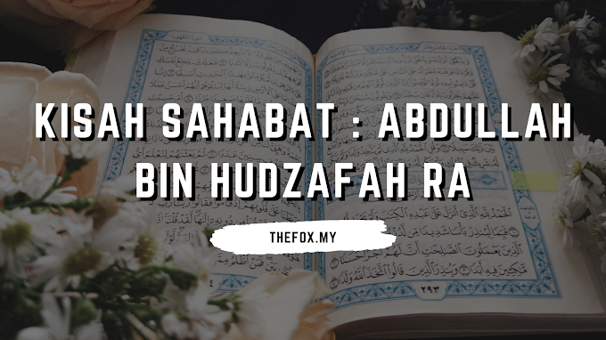 Kisah Sahabat : Abdullah bin Hudzafah RA [SlideShare]