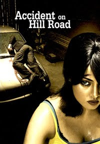 Accident on Hill Road 2009 Hindi Movie Watch Online