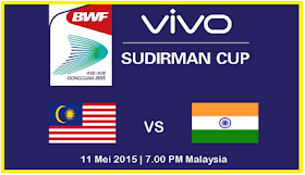 result Badminton Malaysia Vs India 11 Mei 2015 Sudirman Cup