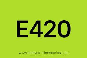 Aditivo Alimentario - E420 - Sorbitoles