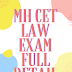 WHEN IS MH CET LAW 2021 CONDUCT??