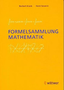 Formelsammlung Mathematik