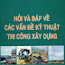 SÁCH SCAN - Hỏi và Đáp các vấn đề kỹ thuật thi công xây dựng (Ngô Quang Tường)