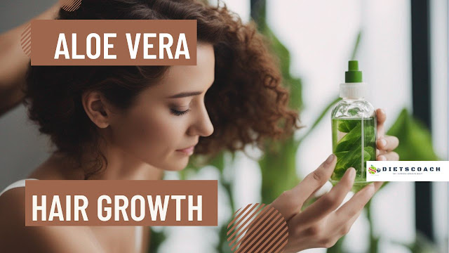 Aloe Vera: Hair Growth