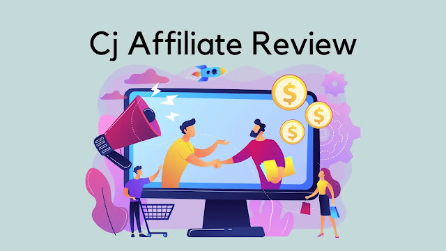 Beginner Guide to CJ Affiliate (Commission Junction) in 2022