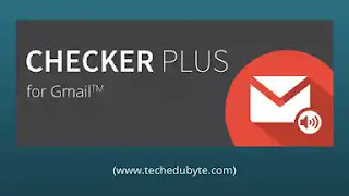 Checker plus for Gmail extension