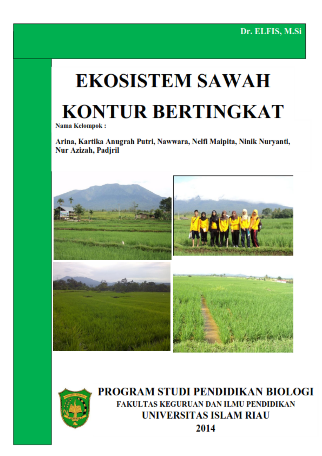 EKOSISTEM SAWAH BERTINGKAT 6C MAKALAH LAPORAN PRAKTIKUM LAPANGAN