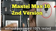 Maxtel Max 10 2nd Version Flash File Without Password Free Download